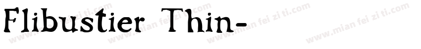Flibustier Thin字体转换